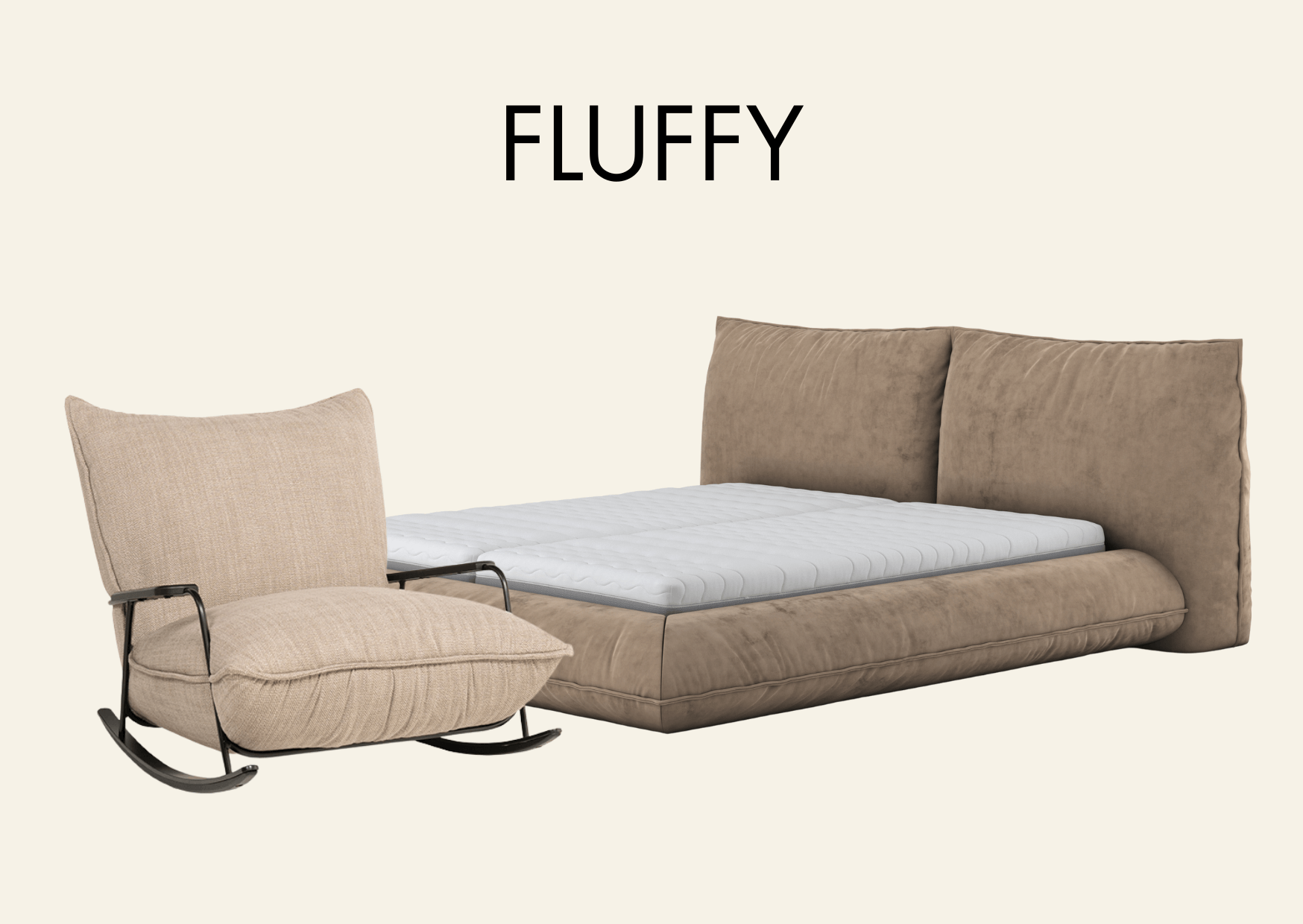 Bett und Sessel mit Kissen als Kopfteil. Aufschrift "Fluffy"
